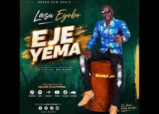Eje Yema Lasu Eyobo