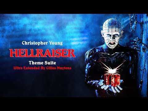 Christopher Young Hellraiser I II Theme Suite Ultra Extended By Gilles Nuytens