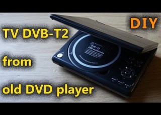 DVB T2 телевизор из старого DVD плеера своими руками DIY TV DVB T2 From Old DVD Player