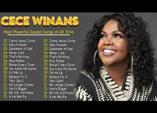 Come Jesus Come Powerful Black Gospel Songs By CeCe Winans Most Powerful Gospel Songs Of All Time
