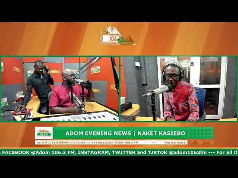 ADOM EVENING NEWS NAKET KASIEBO Thursday 26th March 2026