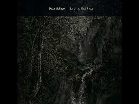 Dean McPhee Son Of The Black Peace 2011 Full Album