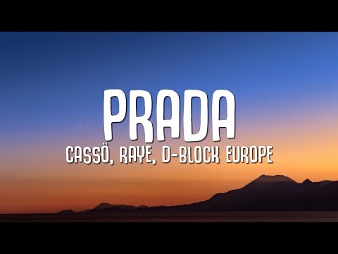Cassö RAYE D Block Europe Prada Lyrics