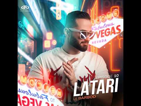 Dj Barbod Podcast Latari 10 پادکست دی جی باربد لاتاری 10
