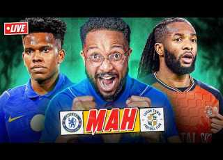  CHELSEA VS LUTON MAH LIVE
