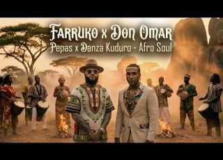  Pepas X Danza Kuduro Afro Soul Farruko X Don Omar