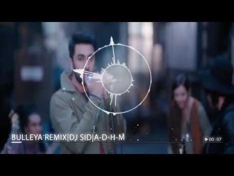 Bulleya Remix DJ SID