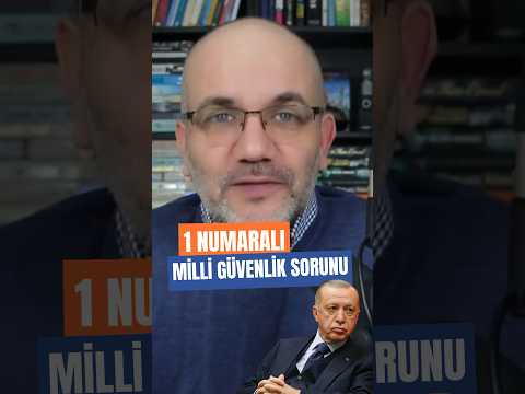 1 Numaralı Ulusal Güvenlik Sorunu Erdoğan Sisi Tarıktoros