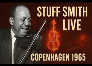 Stuff Smith LIVE In Copenhagen 1965 Jazz Violin On Fire At Montmartre
