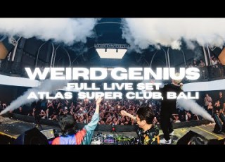 WEIRD GENIUS FULL LIVE SET ATLAS SUPER CLUB BALI