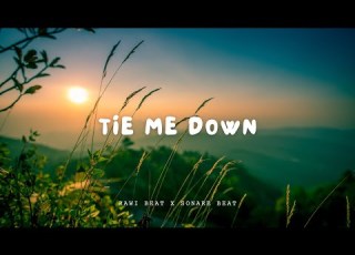  SLOW REMIX Rawi Beat Tie Me Down L Sonare Music