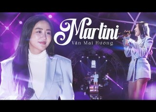  Martini Văn Mai Hương Live At Mây Lang Thang Hà Nội Official Music Video
