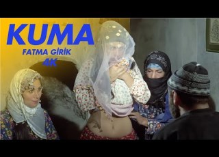  Kuma Türk Filmi 4K ULTRA HD FATMA GİRİK HAKAN BALAMİR