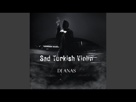 Sad Turkish Violin