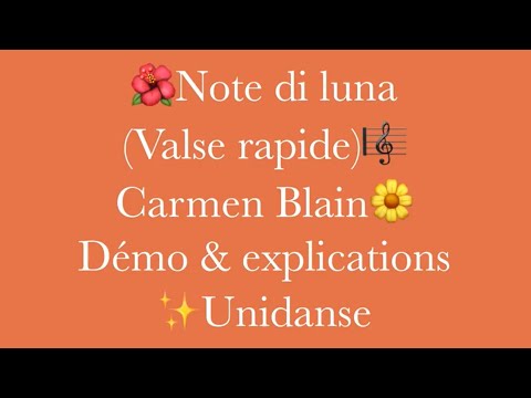 Note Di Luna Valse Rapide Carmen Blain Démo Explications