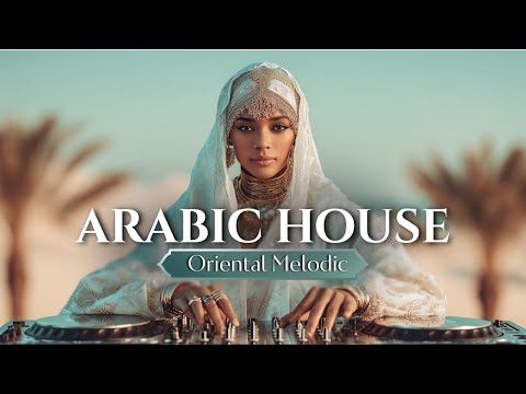 Sahara Deep The MOST RELAXING Arabic House Music Mix For A Deep Nighttime Atmosphere 2025