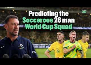  Socceroos World Cup Squad PREDICTION Every Position Debated