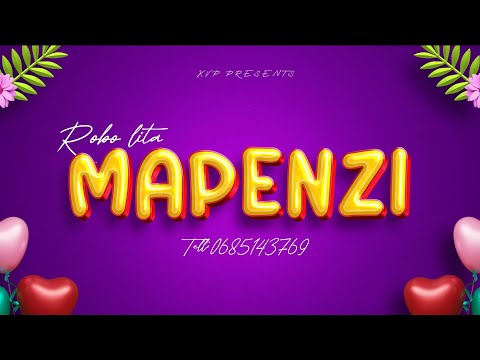 Robo Lita Mapenzi Official Music 0685143769 Robo Lita Mapenzi Official Music 0685143769