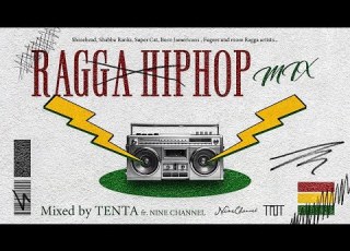  RAGGA HIPHOP MIX CLASSIC Mixed By TENTA