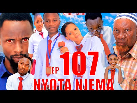 NYOTA NJEMA 107 Clamvevo Dunia Stivemweusi Lastchance Babajoan Dontatv Sahilmahili