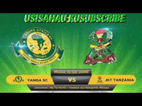 LIVE Yanga SC Vs JKT TANZANIA KIKOSI