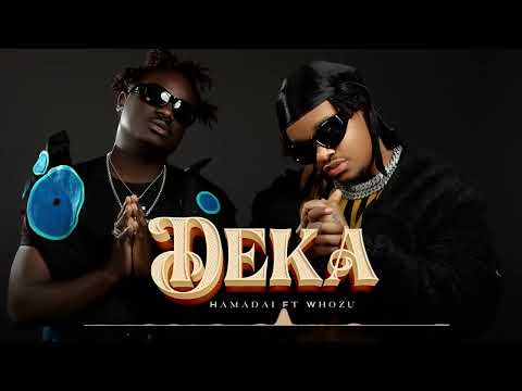 Hamadai Ft Whozu Deka Official Audio