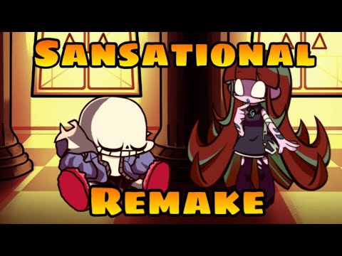 FNF Sansational Sans And Limu Sings It Remake 投稿休みすぎなのでRemakeだけでも投稿します
