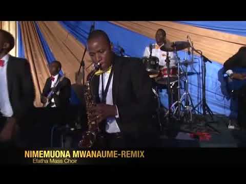 Efatha Mass Choir NIMEMUONA MWANAUME Efatha Mass Choir NIMEMUONA MWANAUME