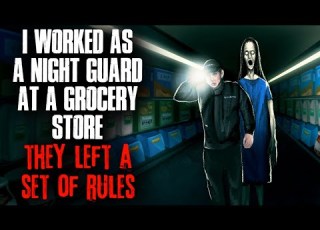  I Worked As A Night Guard At A Grocery Store They Left A STRANGE Set Of Rules