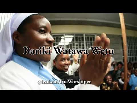 KWAYA Mungu Bariki Watawa Wetu
