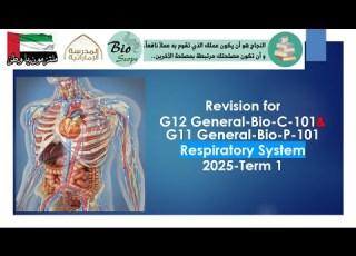 Revision For G12 General Bio C 101 G11 General Bio P 101 Respiratory System 2025 T1 Part 1