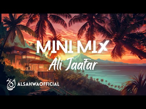 Mini Mix Ali Jaafar Alsahwa Official Official Audio
