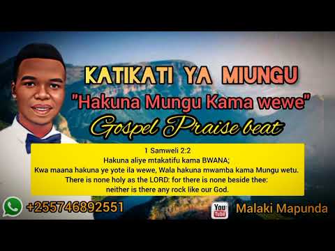 Katikati Ya Miungu Hakuna MUNGU Kama Wewe Gospel Praise Beat Biti Ndefu Ya Kumsifu Mungu