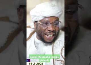 GAUSI ALMUSTAFA MAHADI ISAH RUHULLAH MUGODEMA ALLAH AKOWANE LOKACI Arewa Islamforpeace Islam