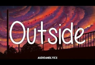 Calvin Harris Outside Ft Ellie Goulding Lyrics