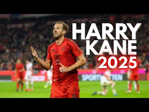 Harry Kane 2025 Highlights Goals Assits Skills Bayern De Munich 2025 HD