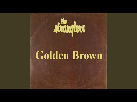 Golden Brown Slowed Down Version