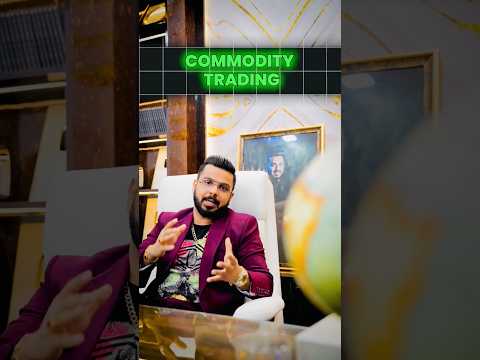 What Is Commodity Trading MCX