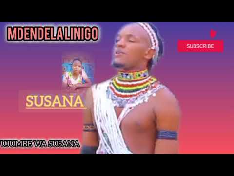 MDENDELA LINIGO UJUMBE WA SUSANA BY MSAMBAZAJI SENGELEMA MAKUMI 2026 48k