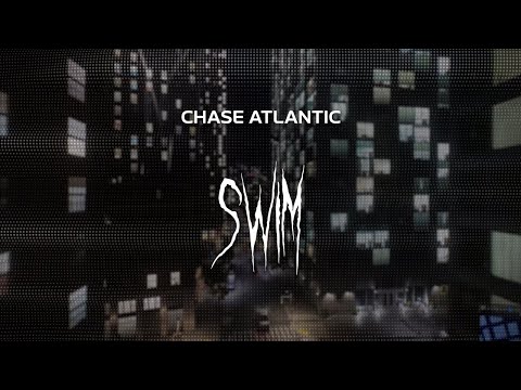 Chase Atlantic Swim Dark Rnb Slowed Reverb Lyrics