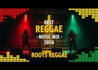 LIVE Reggae Mix 2026 Inspired By Bob Marley Roots Reggae Live Session