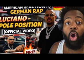 AMERICAN REACTS To GERMAN RAP LUCIANO Pole Position