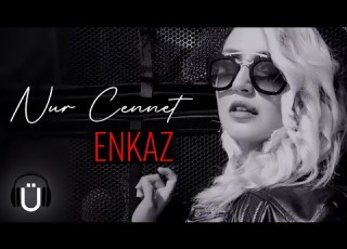 Nur Cennet ENKAZ Official Music Video