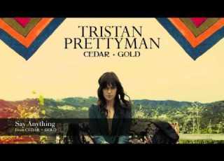 Tristan Prettyman Say Anything