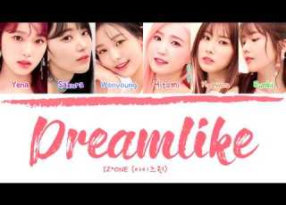 IZ ONE 아이즈원 DREAMLIKE Color Coded Lyrics Eng Rom Han 가사