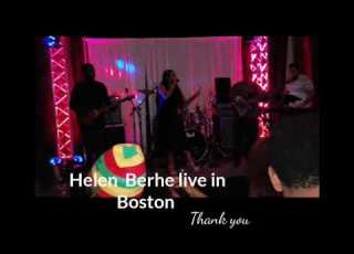  Helen Berhe Live In Boston 2019