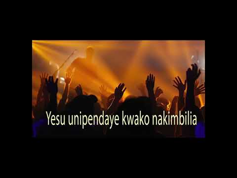 YESU UNIPENDAE BITI YA TENZI 26