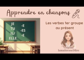 Chanson Pour Apprendre Les Verbes Du 1er Groupe CP Conjugaison Au Présent En Musique