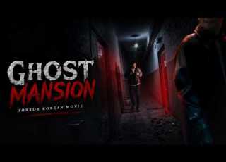  Ghost Mansion Horror Korean Movie Hindi Dubbed