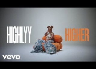Highlyy Higher C Est La Vie Official Music Video